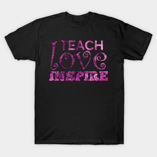 Teach Love Inspire purple text T-Shirt